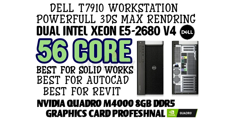 DELL T7910 WORKSTATION 56 CORE DUAL INTEL XEON E5-2680 V4 RAM 64GB DDR4 NVIDIA QUADRO M4000 8GB DDR563255538073603110