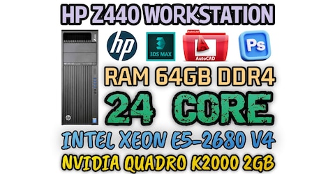 24 CORE HP Z440 WORKSTATION RAM 64GB DDR4 INTEL XEON E5-2680 V4 NVIDIA QUADRO K2000 2GB DDR5