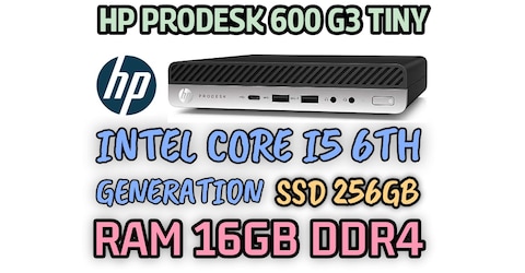 HP PRODESK 600 G3 TINY PC INTEL CORE I5 6500T 6TH GENERATION RAM 16GB DDR4 SSD 256GB NVME M.2