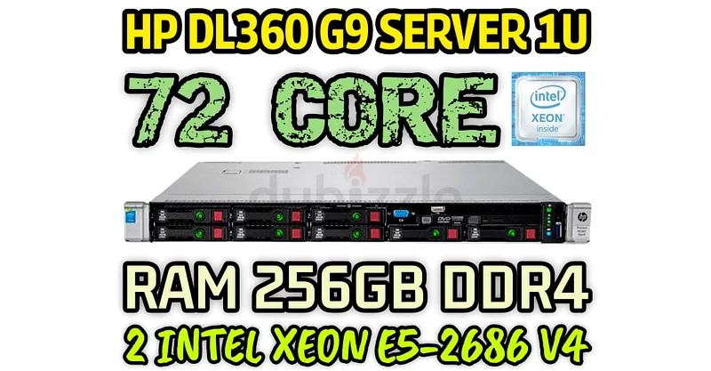 72 CORE HP DL360 G9 SERVER 2 INTEL XEON E5-2686 V4 RAM 256GB DDR4 HARD DRIVE 6TB SAS 10K63255000336515110