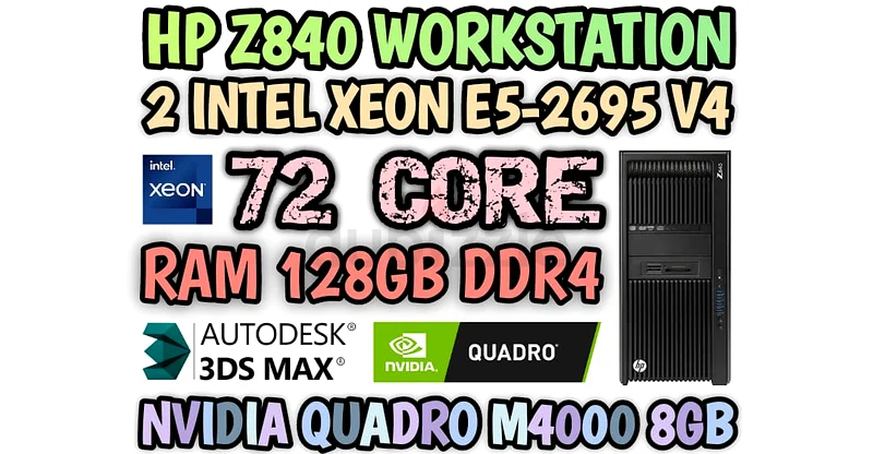 72 كور HP Z840 محطة عمل E5-2695 V4 معالجات إنتل زيون مزدوجة ذاكرة وصول عشوائي 128 جيجابايت DDR4 نفيديا كوارو M4000 بسعة 8 جيجابايت DDR563256078617217110