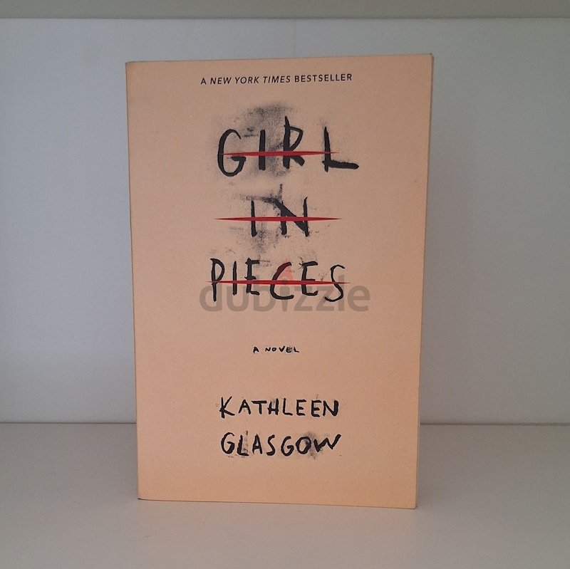 Girl in Pieces by Kathleen Glasgow | dubizzle