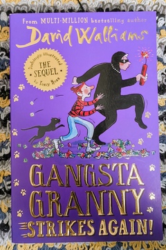 Gangsta Granny strikes again by David Williams