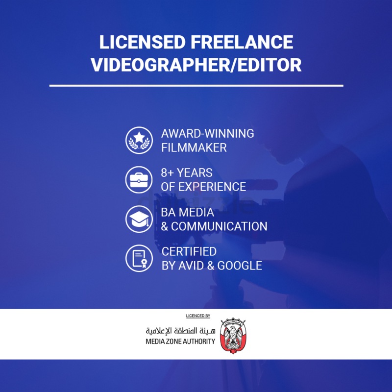 Licensed Freelance Videographer/Editor | dubizzle