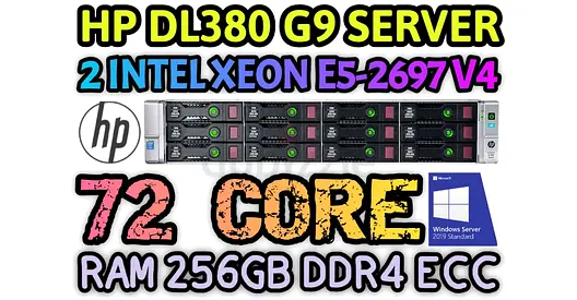 72 CORE HP DL380 G9 SERVER RAM 256GB DDR4 (E5-2697 V4) 2 INTEL XEON HARD DRIVE 18TB SAS