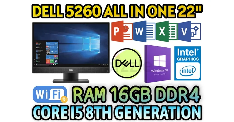 جهاز كمبيوتر DELL 5260 OPTIPLEX ALL IN ONE بمعالج إنتل i5 من الجيل الثامن مزود بـ 12 نواة، وذاكرة RAM سعة 16 جيجابايت نوع DDR4، وقرص صلب SSD NVME سعة 256 جيجابايت629316660005151112