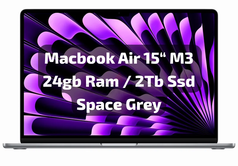 Macbook Air 15“ M3 24gb Ram / 2Tb Ssd Space Grey Dubai