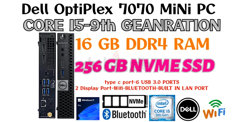 الجيل التاسع من معالج Intel Core i5، حاسوب صغير Dell OptiPlex 7070، ذاكرة وصول عشوائي DDR4 بسعة 16 جيجابايت، سعة تخزين SSD NVME 256 جيجابايت، نظام التشغيل ويندوز 11 برو، واي فاي مدمج62931666118273114