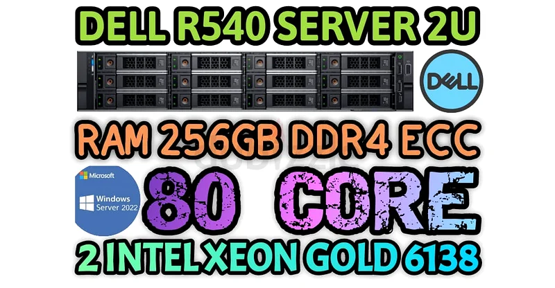 خادم ديل باور إيدج R540XD بسعة 80 كور (6138) مع معالجين إنتل زيون جولد، وذاكرة وصول عشوائي 256 جيجابايت من نوع DDR4، وقرص صلب بسعة 16 تيرابايت من نوع SAS632660833235211114
