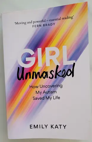 Girl Unmasked How Uncovering my Autism Book
