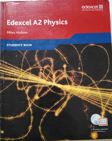 Edexcel A2 Physics - Students Book for Advanced Learners
