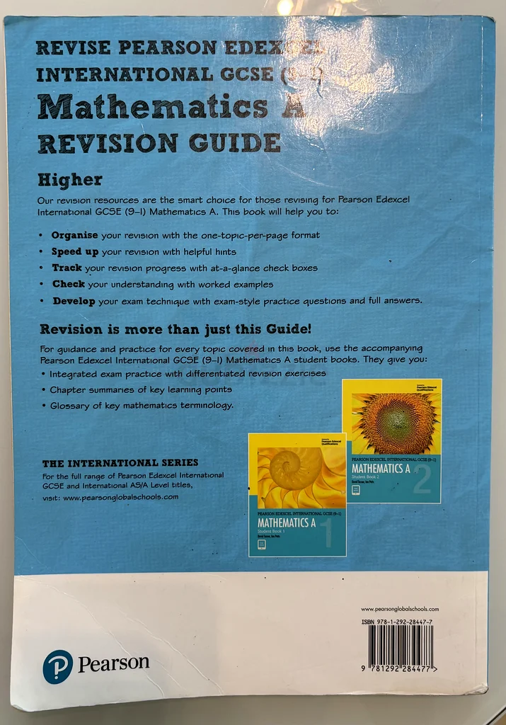 Revision Guide for Pearson Edexcel IGCSE Mathematics A - Higher Tier (4MA1)63264587497857111