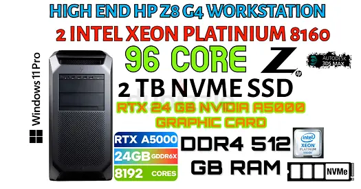 512GB RAM+24GB NVIDIA RTX A5000 GRAPHIC-HP Z8-G4 WORKSTATION-96 CORES INTEL XEON PLATINIUM 8160 CPU