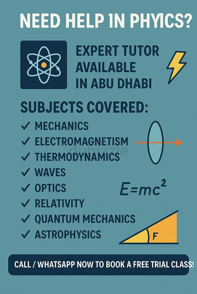Expert Maths  Physics Tutor Available in Abu Dhabi – Grade 6 to University Level63219836712322112
