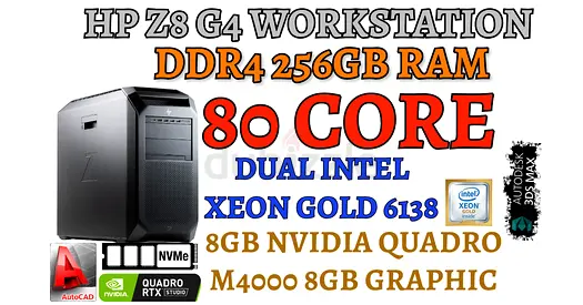 256GB RAM HP Z8 G4 WORKSTATION-2X XEON GOLD 80 CORE 6138-NVIDIA QUADRO M4000 8GB DDR5 GRAPHIC-WIN 11