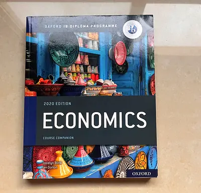IB Textbook 2020 Edition Economics Course Companion - Perfect for IB Diploma!