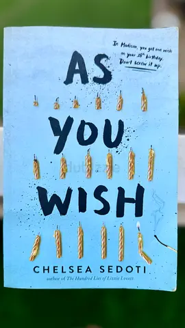 As You Wish by Chelsea Sedoti - A Magical Journey of Wishes