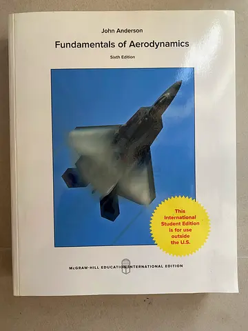 Fundamentals of Aerodynamics by John Anderson - International Edition