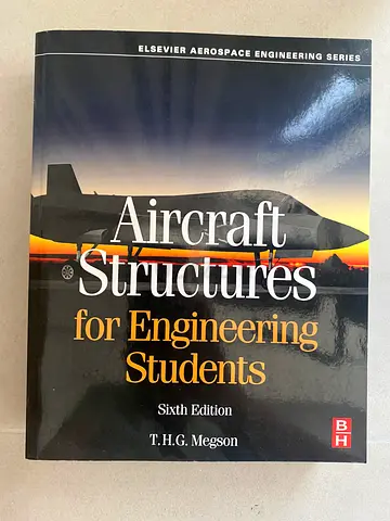 Aircraft Structures for Engineering Students - Sixth Edition
