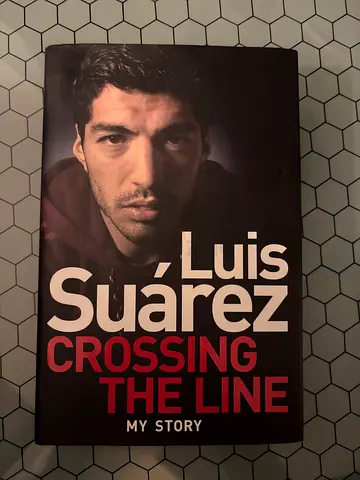 Crossing the Line by Luis Suárez