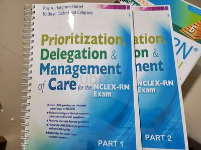 Prioritization, Delegation  Management of Care for the NCLEX-RN Exam