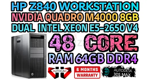 HP Z840 WORKSTATION NVIDIA QUADRO M4000 8GB   48 CORE 2 INTEL XEON E5-2650 V4 RAM 64GB DDR4 ECC