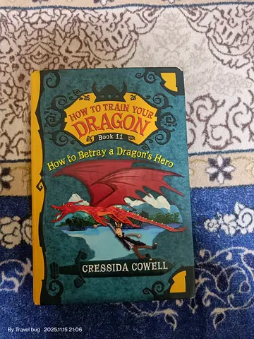 How to Train Your Dragon: Book 11 - How to Betray a Dragons Hero