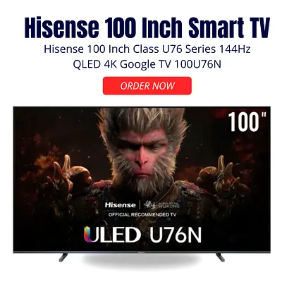 Hisense 100 Inch Class U76 Series 144Hz QLED 4K Google TV 100U76N