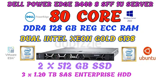 80 CORE-128GB RAM DELL POWER EDGE R440-2 INTEL XEON GOLD 6138 CPU-1TBSSD+3.60TB SAS HDD-1U 8 SFF SER