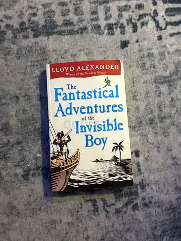The Fantastical Adventures of the Invisible Boy by Lloyd Alexander