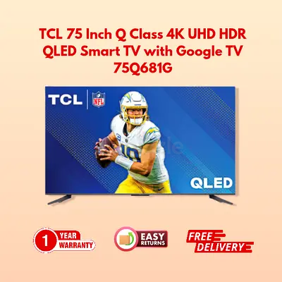 Stunning TCL 75 Inch Q Class 4K UHD HDR QLED Smart TV with Google TV