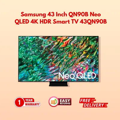 Samsung 43 Inch QN90B Neo QLED 4K HDR Smart TV