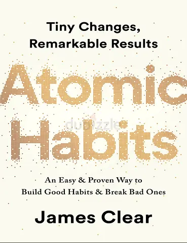 Atomic Habits – James Clear | Build Better Habits  Transform Your Life | E-Book PDF