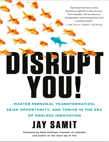 Disrupt You! – Jay Samit | Transform Your Mindset  Turn Ideas Into Breakthrough Success | E-Book PD