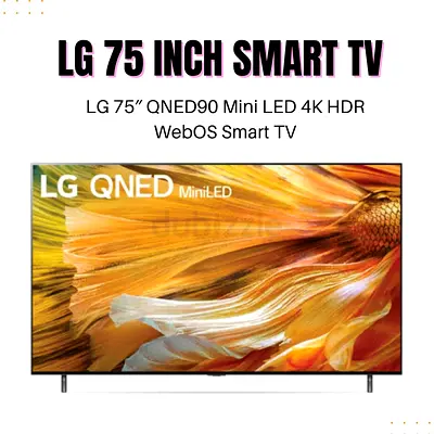 LG 75 Inch QNED90 Mini LED 4K HDR WebOS Smart TV