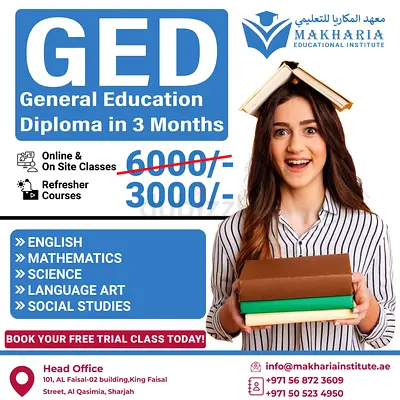 GED-CLASSES IN SHARJAH IN AFFORDABLE PRICE WITH MAKHARIA.