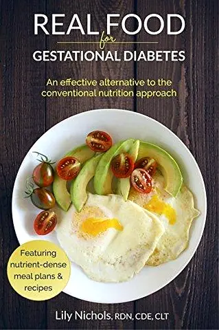 Book Real Food for Gestational Diabetes - A Must-Read!