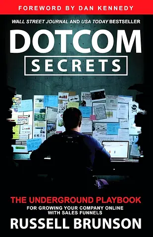 DotCom Secrets – Russell Brunson | Grow Your Business with Sales Funnels | E-Book PDF
