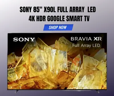 Sony 85 Inch X90L Full Array LED 4K HDR Google Smart TV