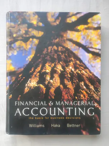 Financial  Managerial Accounting - Essential for Business Decisions