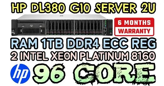 HP PROLIANT DL380 G10 SERVER 1TB RAM DDR4 96 CORE 2 INTEL XEON PLATINUM 8160 SSD DRIVE 12TB