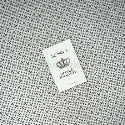 The Prince by Niccolò Machiavelli