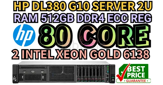 512GB RAM DDR4 HP PROLIANT DL380 G10 SERVER 80 CORE 2 INTEL XEON GOLD 6138 SSD DRIVE 3TB