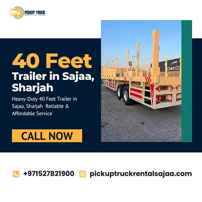 40 Feet Trailer Rental in Sajaa, Sharjah