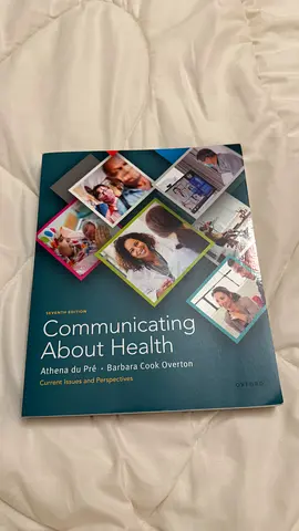 Communicating About Health - Seventh Edition