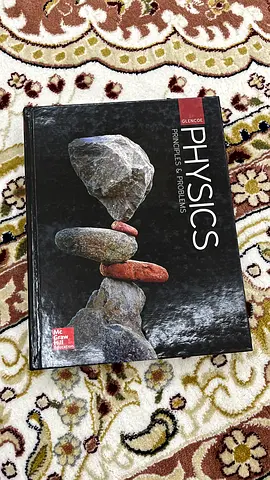 Glencoe Physics: Principles  Problems