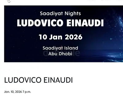 2 Tickets for Saadiyat Nights - Ludovico Einaudi Silver Section 950 AED only