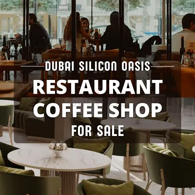 Prime Main Road Restaurant  Coffee Shop | FOR SALE DUBAI SILICON OASIS
