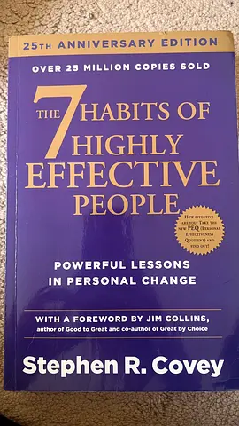 The 7 Habits of Highly Effective People