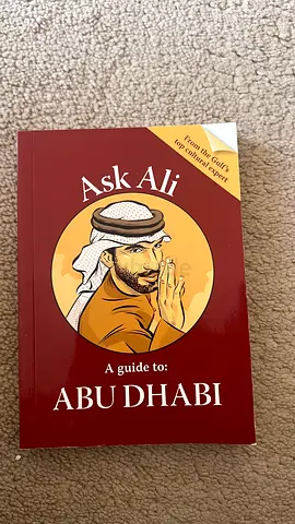 Ask Ali: A Guide to Abu Dhabi